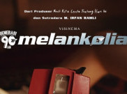 Generasi 90-an: Melankolia Sudah Bisa Ditonton di Bioskop