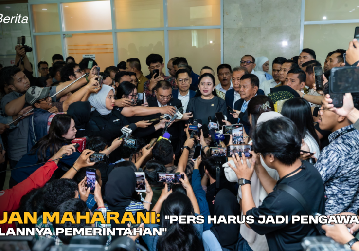 Puan Maharani: “Pers Harus Jadi Pengawas Jalannya Pemerintahan”