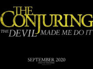 Resmi Rilis Judul, The Conjuring 3 Tampilkan Kasus Paling Sensasional