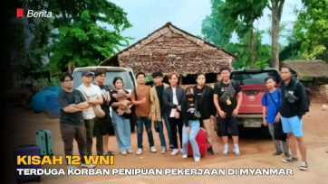 Kisah 12 WNI Terduga Korban Penipuan Pekerjaan di Myanmar