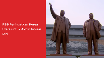 PBB Peringatkan Korea Utara untuk Akhiri Isolasi Diri