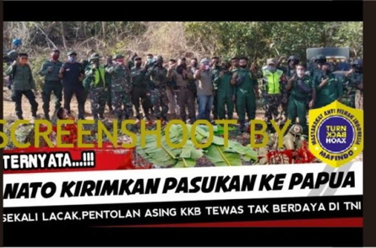 [HOAKS atau FAKTA]: NATO Kirimkan Pasukan ke Papua untuk Bela KKB