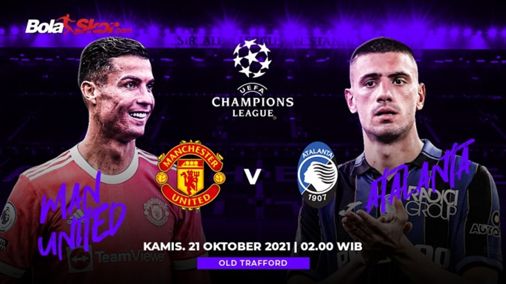 Prediksi Man United Vs Atalanta: Tekanan Besar untuk Ole dan Tuan Rumah