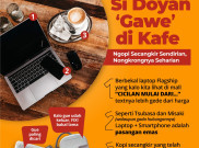 Si Doyan 'Gawe' di Kafe