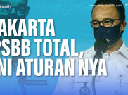 Jakarta PSBB Total, Ini Peraturannya
