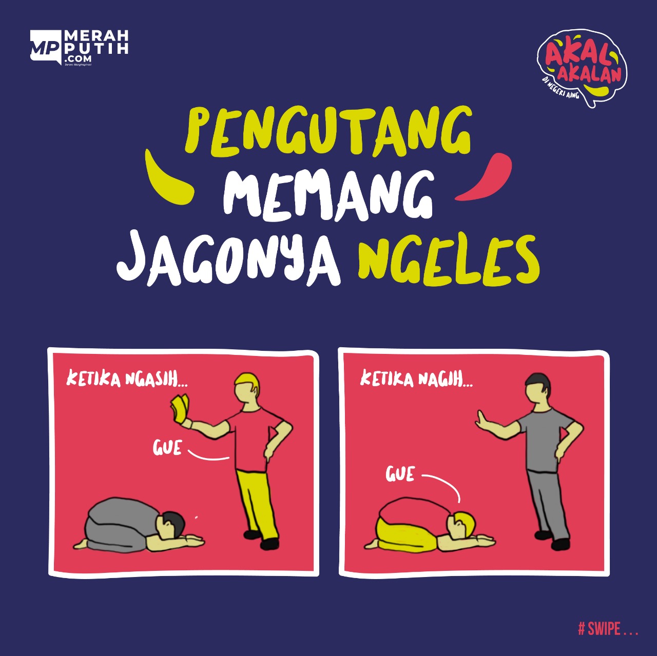 Pengutang Memang Jagonya Ngeles 