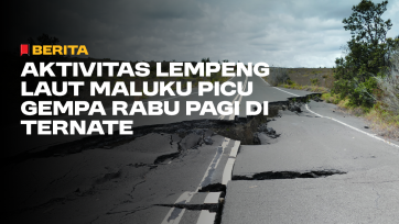 Aktivitas Lempeng Laut Maluku Picu Gempa Rabu Pagi di Ternate