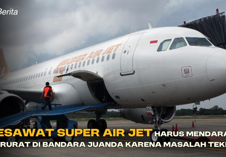 Pesawat Super Air Jet Harus Mendarat Darurat di Bandara Juanda karena Masalah Teknis