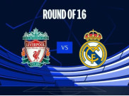 Drawing 16 Besar Liga Champions: Liverpool Jumpa Madrid, Bayern Munchen Tantang PSG