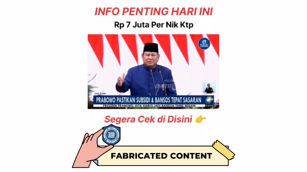 [HOAKS atau FAKTA]: Prabowo Berikan Bansos Tahap 3 Sebesar Rp 7 Juta untuk Setiap Rakyat Indonesia