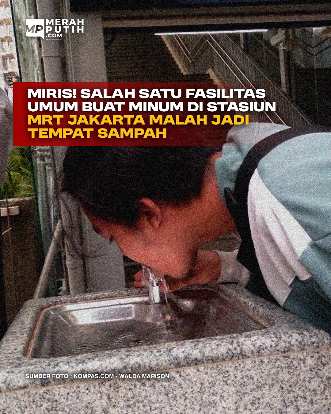 Miris! Salah Satu Fasilitas Umum buat Minum di Stasiun MRT Jakarta Malah jadi Tempat Sampah