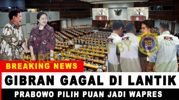 [HOAKS atau FAKTA] : Gibran Gagal Dilantik, Prabowo Pilih Puan jadi Wapresnya