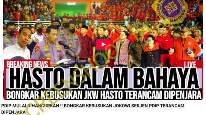 [HOAKS atau FAKTA] : Sekjen PDIP Hasto Terancam Dipenjara Akibat Bongkar ‘Dosa’ Jokowi
