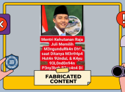 [HOAKS atau FAKTA]: Terus Disinggung soal Kerusakan Alam Jadi Pemicu Bencana Alam di Sumatra, Menhut Raja Juli Antoni Akhirnya Mundur dari Jabatannya