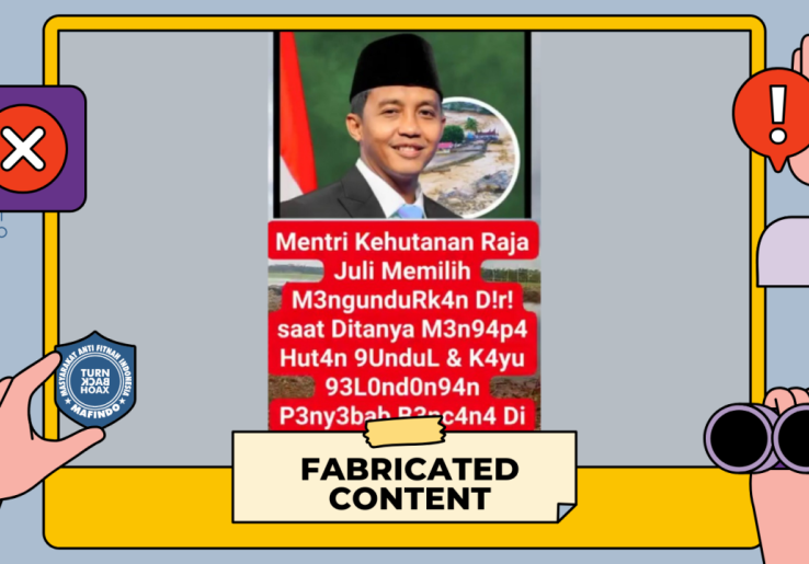 [HOAKS atau FAKTA]: Terus Disinggung soal Kerusakan Alam Jadi Pemicu Bencana Alam di Sumatra, Menhut Raja Juli Antoni Akhirnya Mundur dari Jabatannya