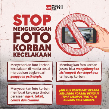 Stop Mengunggah Foto Korban Kecelakaan