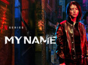 K-Drama 'My Name' Berpotensi Saingi Kesuksesan 'Squid Game'
