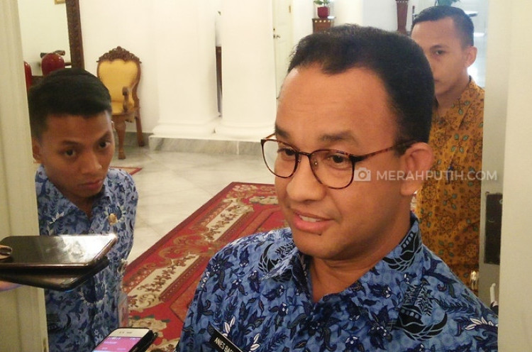 Anies Bantah Sudah Terima Nama Calon Wagub DKI dari Gerindra dan PKS