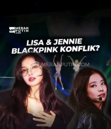 Lisa dan Jennie Blackpink Konflik?