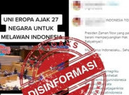 [HOAKS atau FAKTA]: Uni Eropa Ajak 27 Negara untuk Lawan Indonesia
