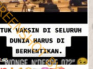 [HOAKS atau FAKTA]: WHO Nyatakan Vaksinasi di Seluruh Dunia Harus Dihentikan