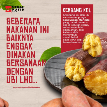 Beberapa Makanan Ini Baiknya Enggak Dimakan Bersamaan dengan Ubi Lho!