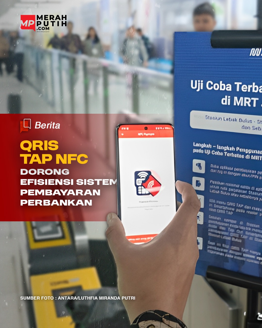 QRIS Tap NFC Dorong Efisiensi Sistem Pembayaran Perbankan