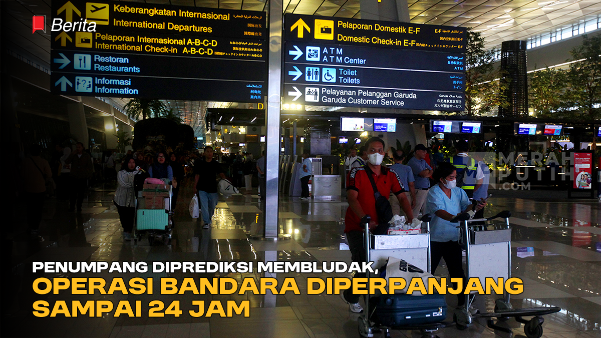 Penumpang Diprediksi Membludak, Operasi Bandara Diperpanjang Sampai 24 Jam