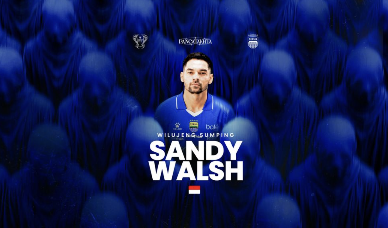 Dikontrak Persib Bandung 3 Tahun, Sandy Walsh Tidak Hanya Penuhi Kebutuhan Persib